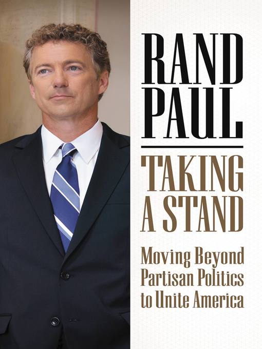 Title details for Taking a Stand by Rand Paul - Available